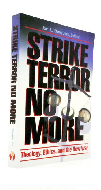 Image for Strike Terror No More. Theology, Ethics, and the New War Strike Terror No More. Theology, Ethics, and the New War