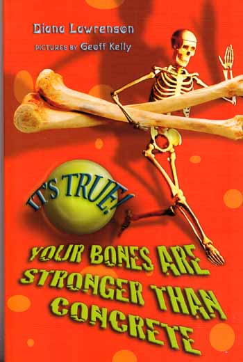 Your Bones are stronger than concrete (It's True Series)