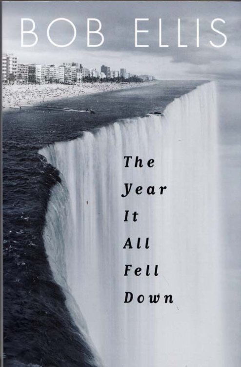 Image for The Year It All Fell Down The Year It All Fell Down