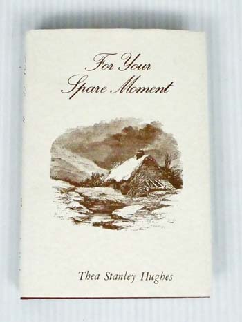 Image for For Your Spare Moment. Anthology For Your Spare Moment. Anthology