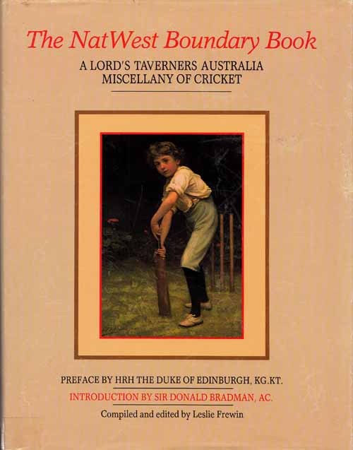 The NatWest Boundary Book. A Lord's Taverners Australia Miscellany of Cricket.