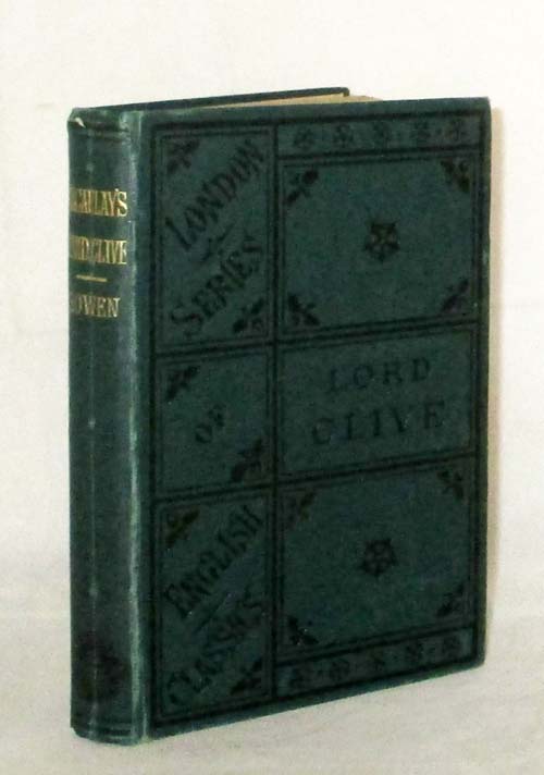 Image for Lord Clive by Thomas Babington Macaulay Lord Clive by Thomas Babington Macaulay