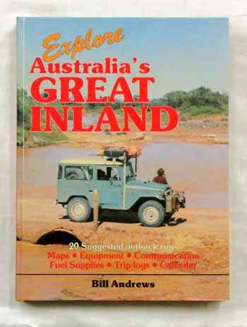Image for Explore Australia's Great Inland. Explore Australia's Great Inland.