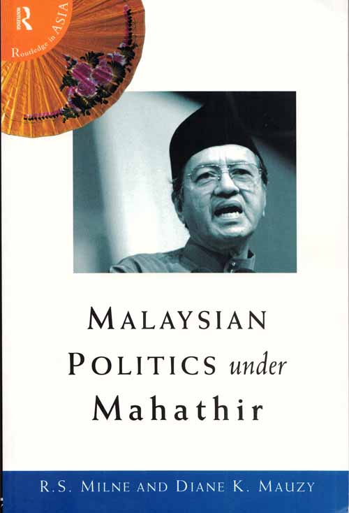 Image for Malaysian Politics under Mahathir Malaysian Politics under Mahathir