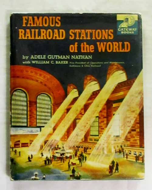 Famous Railroad Stations of the World