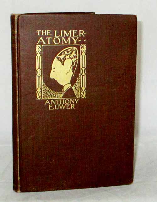 The Limeratomy. A Compendium of Universal Knowledge for the More Perfect Understaning of the Human Machine