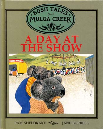 A Day at the Show (Bush Tales of Mulga Creek)