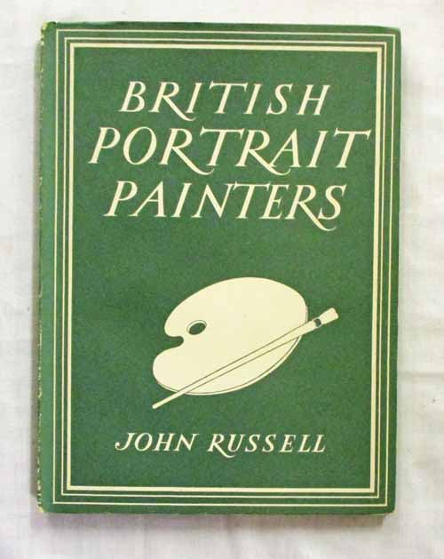 British Portrait Painters (Britain in Pictures)