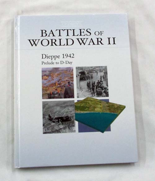 Image for Dieppe 1942. Prelude to D-Day (Battles of World War II) Dieppe 1942. Prelude to D-Day (Battles of World War II)