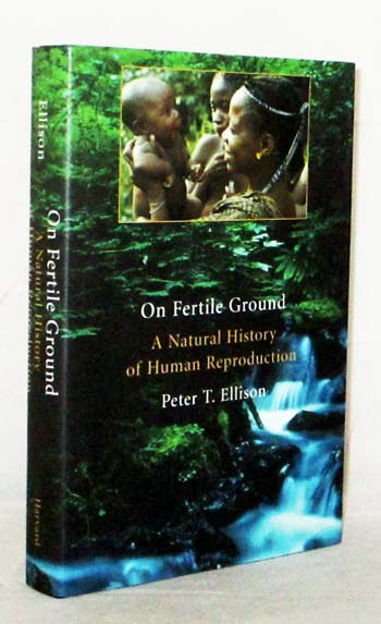 Image for On Fertile Ground. A Natural History of Human Reproduction On Fertile Ground. A Natural History of Human Reproduction