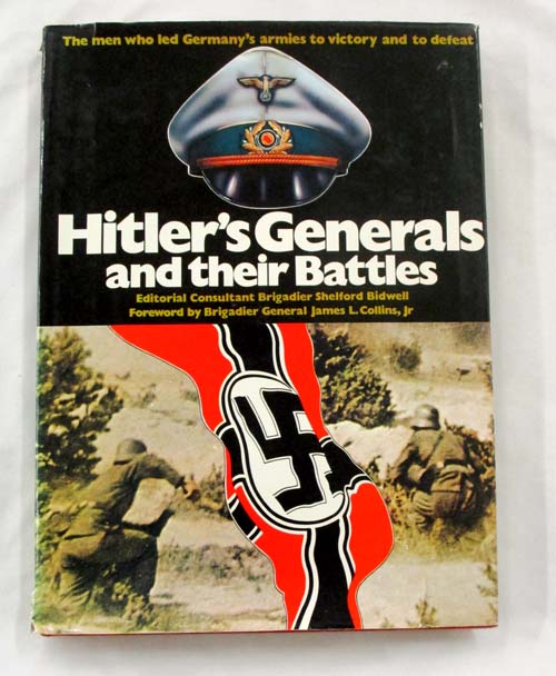 Image for Hitler's Generals and their Battles Hitler's Generals and their Battles