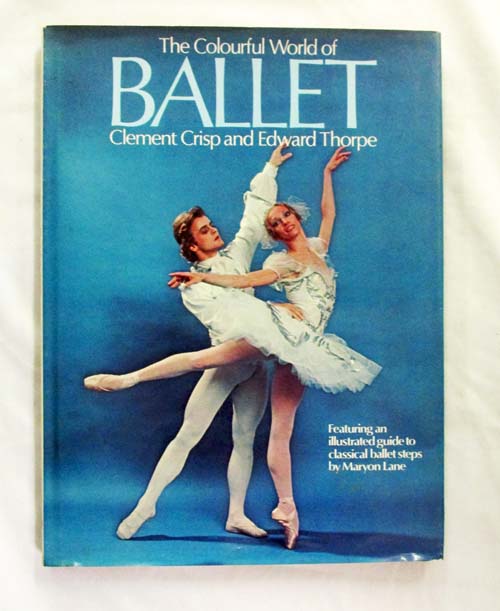 Image for The Colourful World of Ballet The Colourful World of Ballet