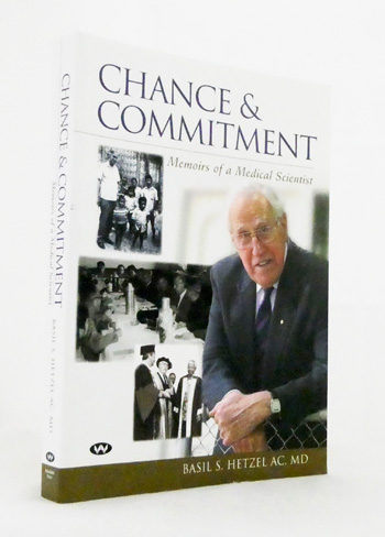 Chance and Commitment: Memoirs of a Medical Scientist