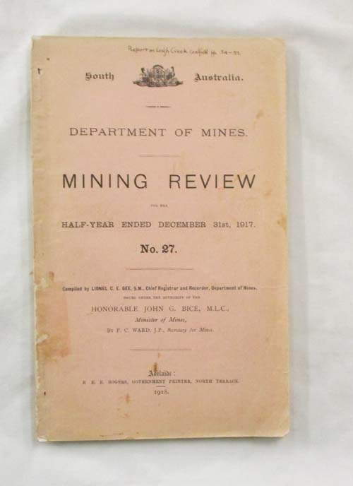 Image for Department of Mines Mining Review Half-Year Ended December 31st 1917 No 27 Department of Mines Mining Review Half-Year Ended December 31st 1917 No 27