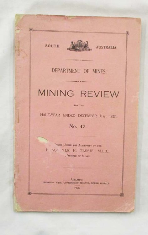 Image for Department of Mines Mining Review Half-Year Ended December 31st 1927 No 47 Department of Mines Mining Review Half-Year Ended December 31st 1927 No 47