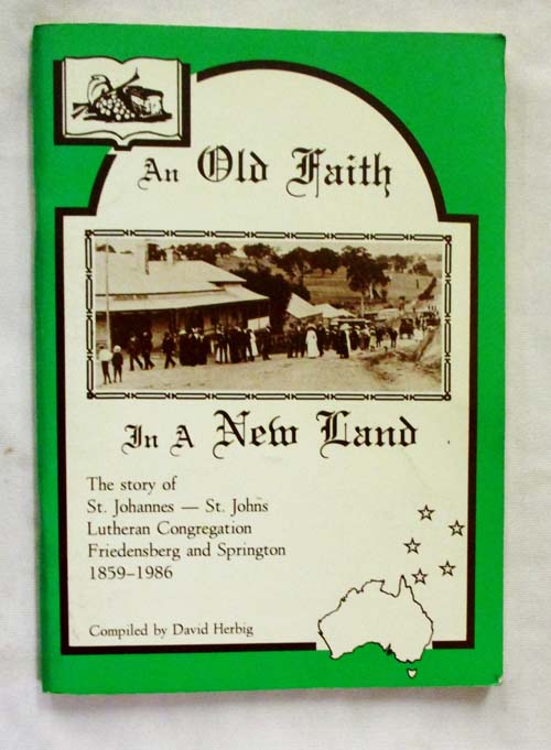 Image for An Old Faith in a New Land An Old Faith in a New Land