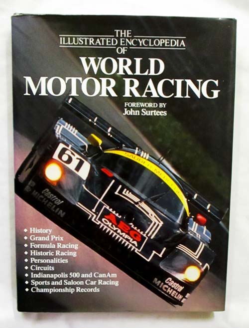 Image for The Illustrated Encyclopedia of World Motor Racing The Illustrated Encyclopedia of World Motor Racing