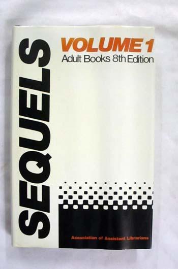 Image for Sequels Volume I Adult Books 8th Edition Sequels Volume I Adult Books 8th Edition