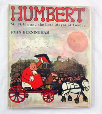 Humbert, Mr Firkin & The Lord Mayor of London