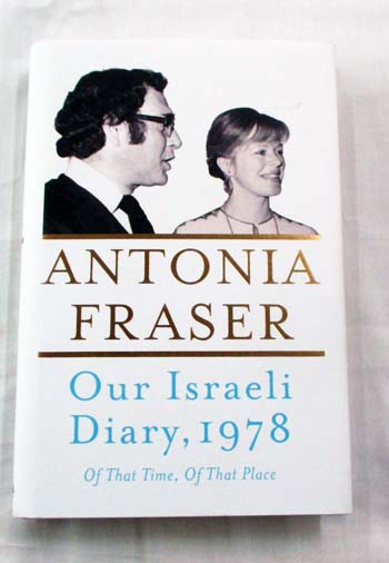 Image for Our Israeli Diary Of That Time, Of That Place 8 - 22 May 1978 Our Israeli Diary Of That Time, Of That Place 8 - 22 May 1978