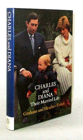 Image for Charles and Diana Their Married Life Charles and Diana Their Married Life
