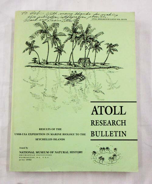 Image for Results of the USSR-USA Expedition in Marine Biology to the Seychelles Islands (Atoll Research Bulletin No 365-378) Results of the USSR-USA Expedition in Marine Biology to the Seychelles Islands (Atoll Research Bulletin No 365-378)