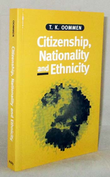 Citizenship, Nationality and Ethnicity: Reconciling Competing Identities
