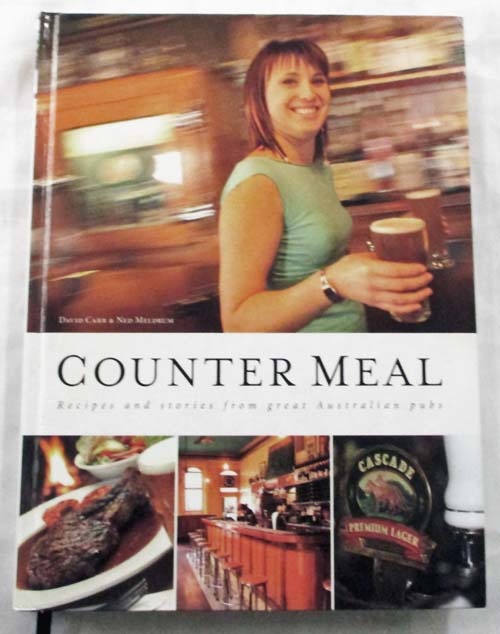 Image for Counter Meal Recipes and Stories from Great Australian Pubs Counter Meal Recipes and Stories from Great Australian Pubs
