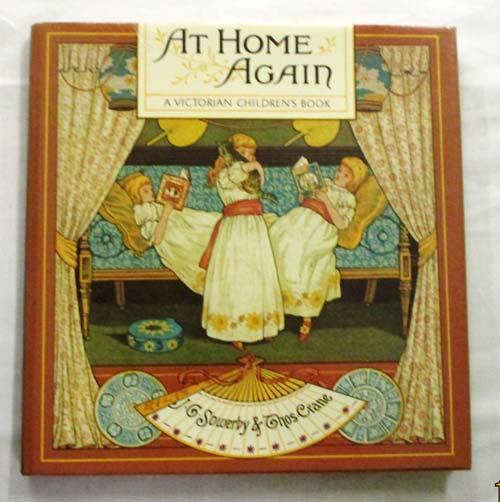 Image for At Home Again A Victorian Children's Book At Home Again A Victorian Children's Book