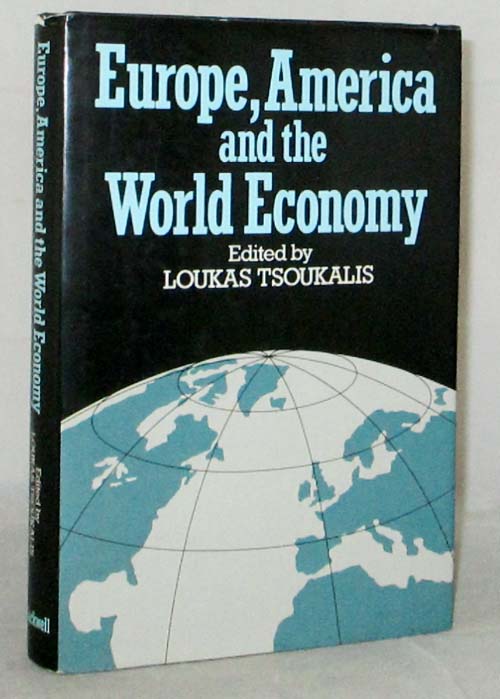 Image for Europe, America and the World Economy Europe, America and the World Economy