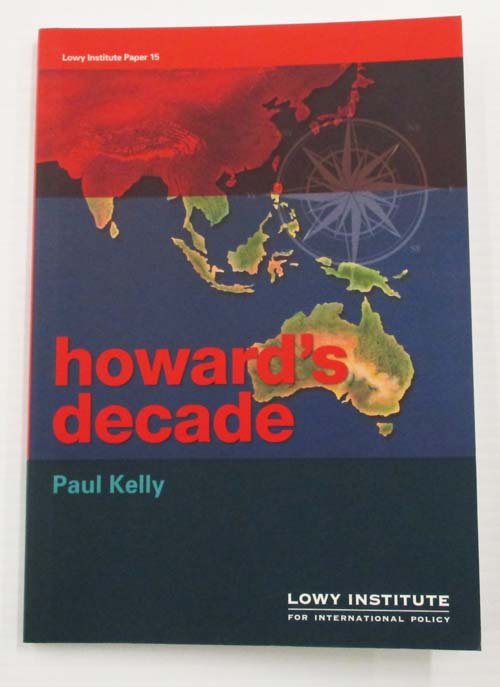 Image for Howard's Decade (Lowy Institute Paper 15) Howard's Decade (Lowy Institute Paper 15)
