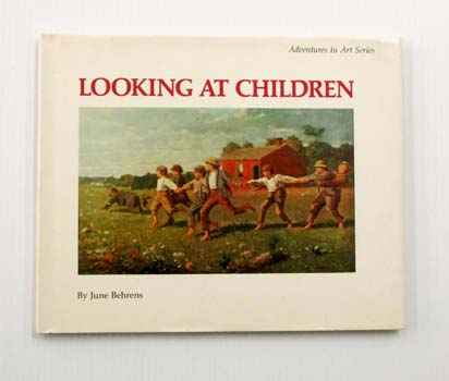 Image for Looking at Children (Adventures in Art) Looking at Children (Adventures in Art)