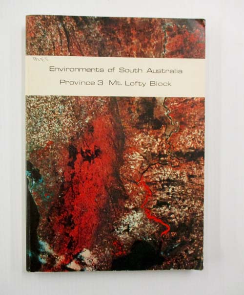 Environments of South Australia Province 3 Mt. Lofty Block
