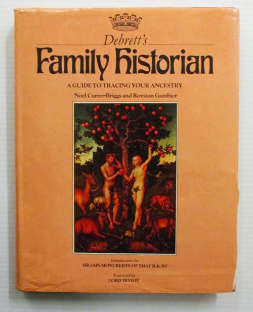 Image for Debrett's Family Historian A Guide to Tracing Your Ancestry Debrett's Family Historian A Guide to Tracing Your Ancestry