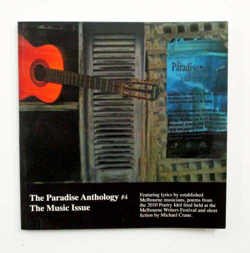 Image for The Paradise Anthology #4 The Music Issue (Inscribed and Signed by Michael Crane) The Paradise Anthology #4 The Music Issue (Inscribed and Signed by Michael Crane)