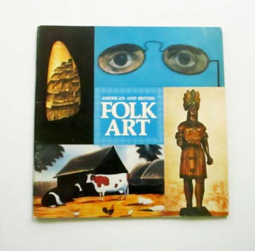 American and British Folk Art