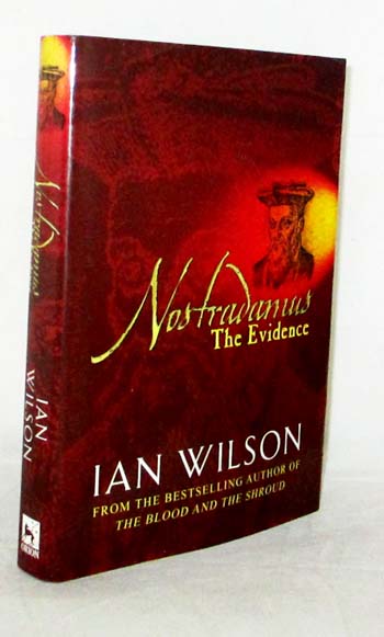 Nostradamus. The Evidence
