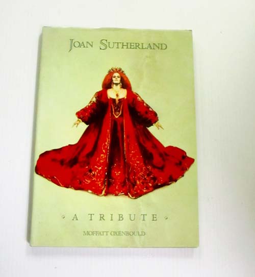 Joan Sutherland: A Tribute