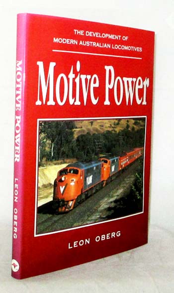 Image for Motive Power: Modern Locomotive Development in Australia Motive Power: Modern Locomotive Development in Australia