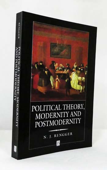 Image for Political Theory, Modernity and Postmodernity Political Theory, Modernity and Postmodernity