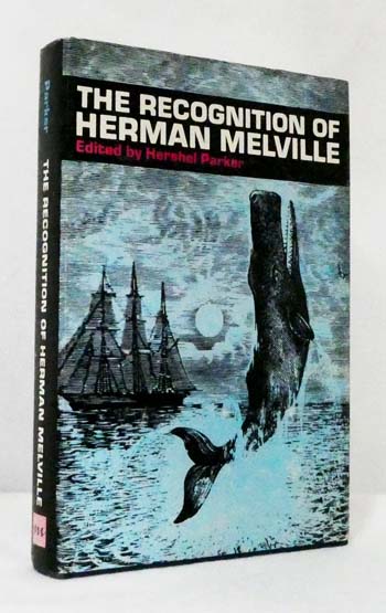Image for The Recognition of Herman Melville : Selected Criticism since 1846 The Recognition of Herman Melville : Selected Criticism since 1846