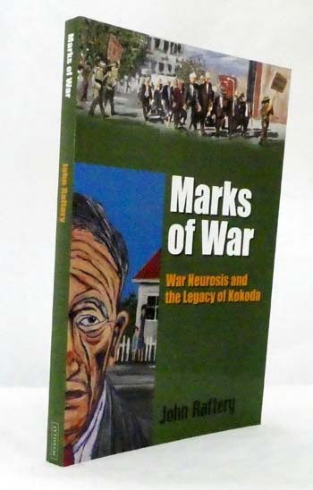Image for Marks of War War Neurosis and the Legacy of Kokoda Marks of War War Neurosis and the Legacy of Kokoda