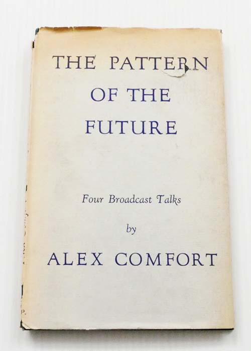 Image for The Pattern of the Future The Pattern of the Future