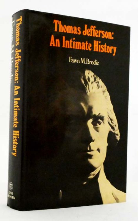 Image for Thomas Jefferson An Intimate History Thomas Jefferson An Intimate History