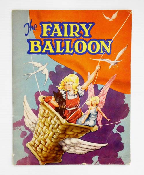 Image for The Fairy Balloon A Fairy Story The Fairy Balloon A Fairy Story