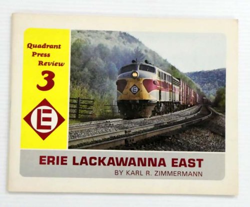 Image for Quadrant Press Review 3 Erie Lackawanna East Quadrant Press Review 3 Erie Lackawanna East