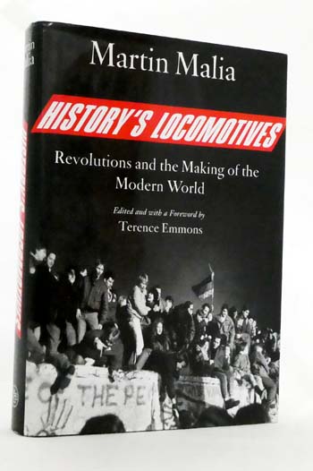Image for History's Locomotives Revolutions and the Making of the Modern World History's Locomotives Revolutions and the Making of the Modern World