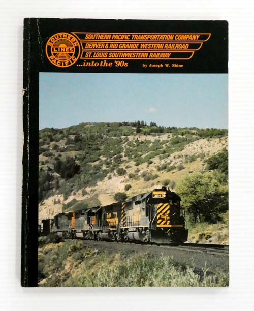 Southern Pacific Transportation Company Denver & Rio Grande Western Railroad St. Louis Southwestern Railway. Into the '90s