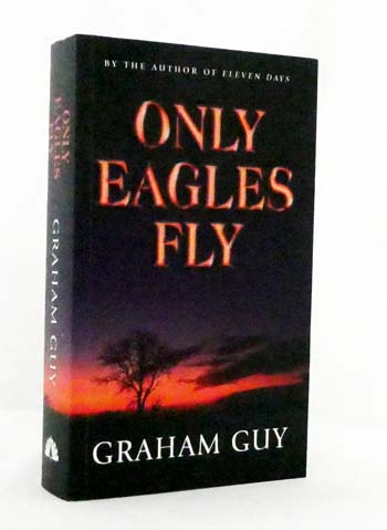 Only Eagles Fly [Signed]