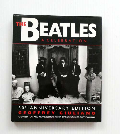Image for The Beatles A Celebration The Beatles A Celebration